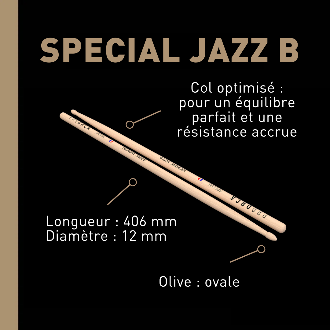 Special Jazz B - Baguettes de batterie hickory